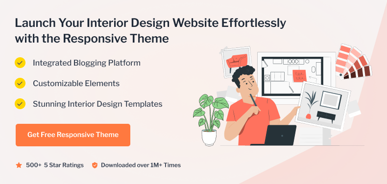 Launch your interior design website effortlessly with the Responsive Theme